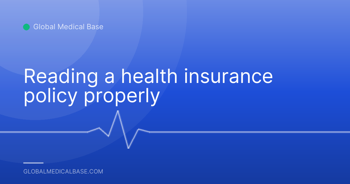 Reading a health insurance policy properly